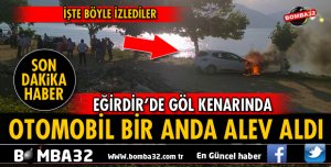 OTOMOBİL ANİDEN ALEV ALDI