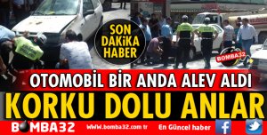 OTOMOBİL ANİDEN ALEV ALDI