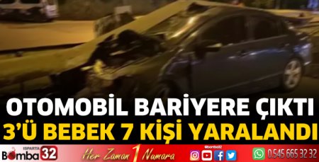 Otomobil bariyere çıktı 7 kişi yaralandı