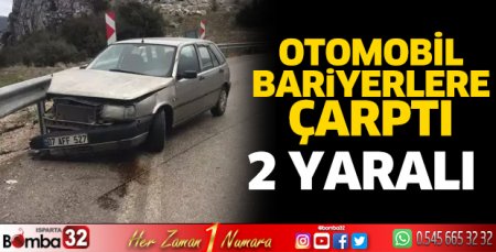Otomobil bariyerlere çarptı