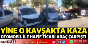 Otomobil ile hafif ticari araç çarpıştı