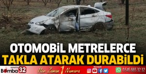 Otomobil metrelerce takla atarak durabildi