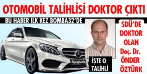 OTOMOBİL TALİHLİSİ DOKTOR ÇIKTI
