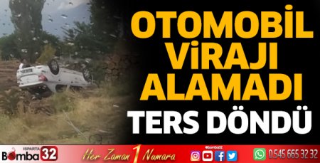 Otomobil ters döndü