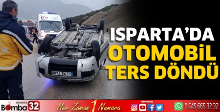 Otomobil ters döndü