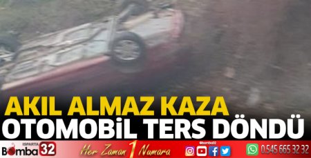 Otomobil ters döndü