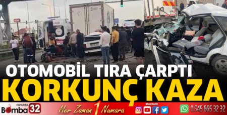 Otomobil tıra arkadan çarptı
