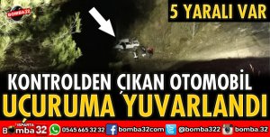 OTOMOBİL UÇURUMA YUVARLANDI