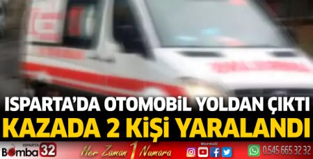 Otomobil yoldan çıktı 2 kişi yaralandı