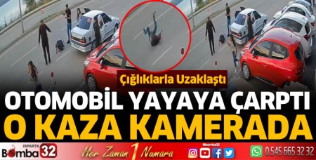 Otomobilin yayaya çarptığı an kamerada 