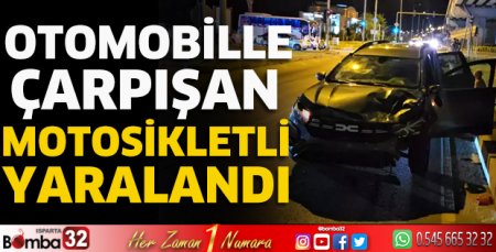 Otomobille çarpışan motosikletli yaralandı