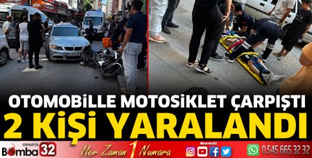 Otomobille motosiklet çarpıştı 2 kişi yaralandı
