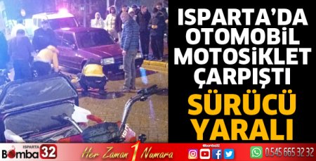 Otomobille motosiklet çarpıştı