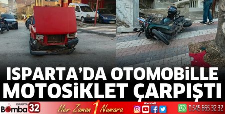 Otomobille motosiklet çarpıştı