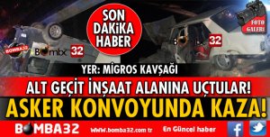 OTOMOBİLLER ALT GEÇİT İNŞAAT ALANINA UÇTU