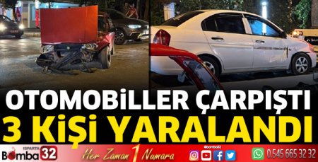 Otomobiller çarpıştı 3 kişi yaralandı