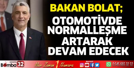 Otomotivde normalleşme artarak devam edecek