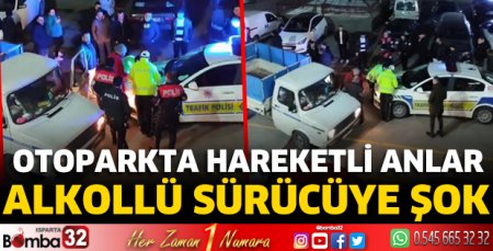 Otoparkta hareketli anlar