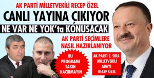 ÖZEL CANLI YAYINA ÇIKIYOR