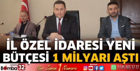 Özel İdare yeni bütçesi 1 milyarı aştı