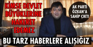 ÖZKAN HUKUKU YERİNE GETİRDİ