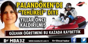 PALANDÖKEN'DE SNOWTUBİNGLER İKİ YIL ÖNCE KALDIRILDI