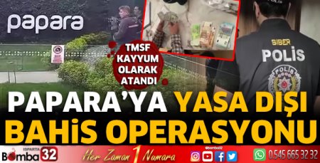 Papara’ya yasa dışı bahis operasyonu