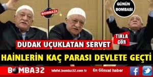 Paralel devletin ne kadar parası devletin oldu