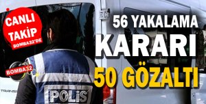 Paralel Yapı Operasyonu: 50 Gözaltı
