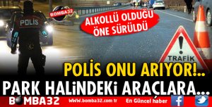 PARK HALİNDEKİ ARAÇLARA ÇARPTI