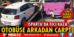 PARK HALİNDEKİ OTOBÜSE ARKADAN ÇARPTI