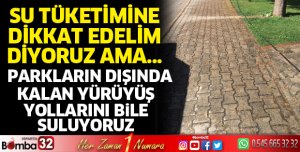 Park ve bahçelerde su tüketimine dikkat edelim