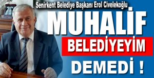 PARTİCİLİK GÖZETMEM DEDİ
