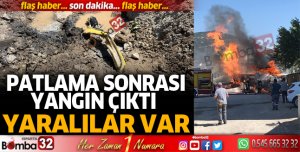 Patlama sonrası yangın çıktı