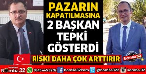 PAZAR KAPATMAYA TEPKİ GÖSTERDİLER