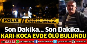 PAZARCI ÇİFT, YER SOFRASININ BAŞINDA ÖLÜ BULUNDU
