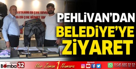 Pehlivan'dan belediyeye ziyaret