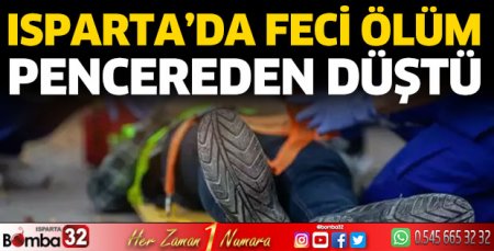 Pencereden düşüp hayatını kaybetti