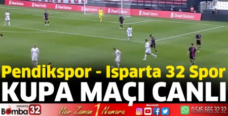 Pendikspor - Isparta 32 Spor maçı canlı 