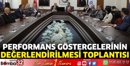 Performans Göstergelerinin Değerlendirilmesi Toplantısı