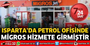 PETROL OFİSİNDE MİGROS HİZMETE GİRDİ
