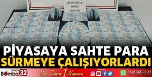 Piyasaya sahte para süreceklerdi