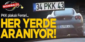 PKK plakalı Ferrari aranıyor