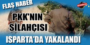 PKK'nın Silahçısı Isparta'da Yakalandı