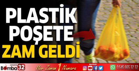 Plastik poşete zam geldi