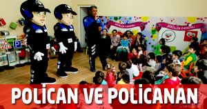 Polican ve Policanan Çocuk Adası’nda
