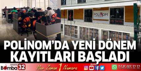 Polinom'da yeni dönem kayıtları başladı