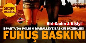 POLİS FUHUŞA GEÇİT VERMİYOR