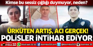 Polisler intihar ediyor