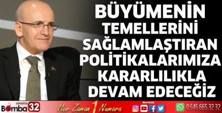 Politikalarımıza kararlılıkla devam edeceğiz
